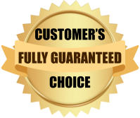 CUSTOMER�S CHOICE FULLY GUARANTEED